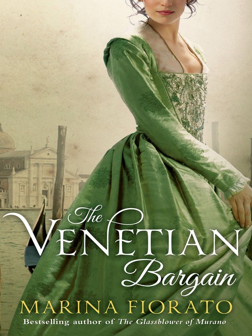 Title details for The Venetian Bargain by Marina Fiorato - Wait list